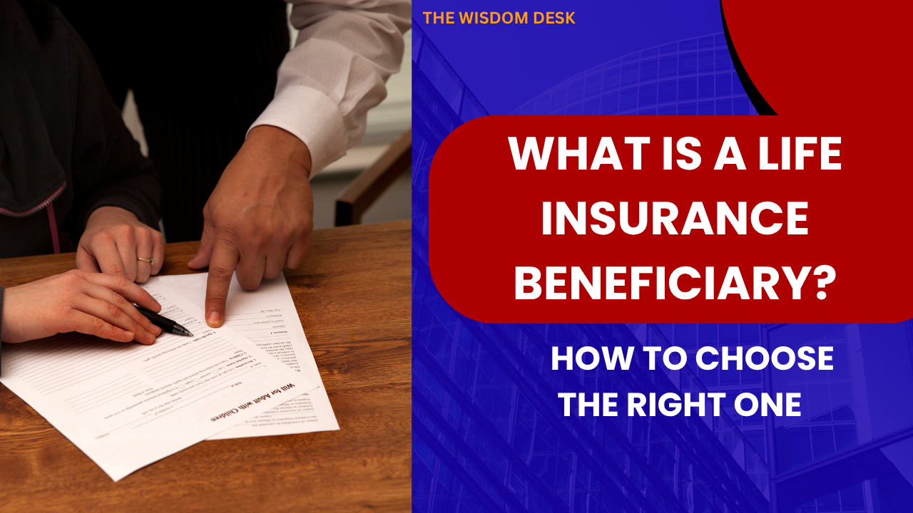 Life Insurance Beneficiary Rules You Must Know